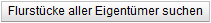 Flurstuecke_aller_Eigentuemer_suchen