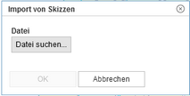skizze_importieren_dateiauswahl_zoom70